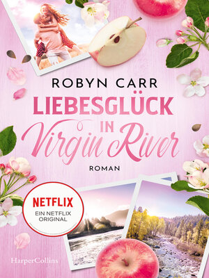 cover image of Liebesglück in Virgin River